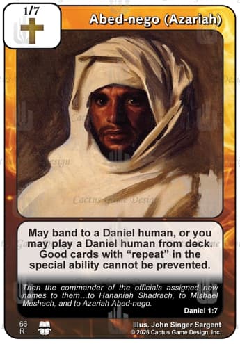 Abed-nego (Azariah) [T2C AB]