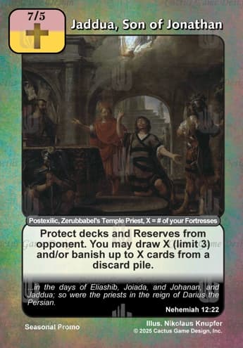 Jaddua, Son of Jonathan [2025 - Seasonal]