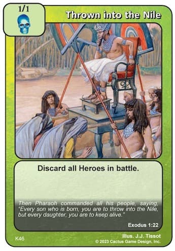 Thrown into the Nile [K]