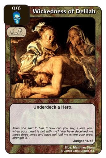 Wickedness of Delilah (I)